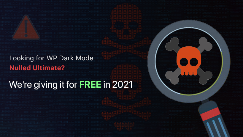 Looking for WP Dark Mode Nulled Ultimate? We're giving it for free in 2022