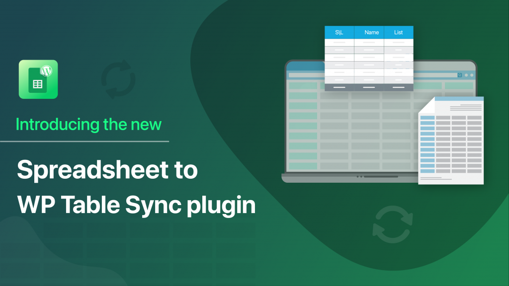 Introducing the New Google Sheets to WordPress Table Live Sync Plugin, Setup and Forget ,Auto Sync Forever.