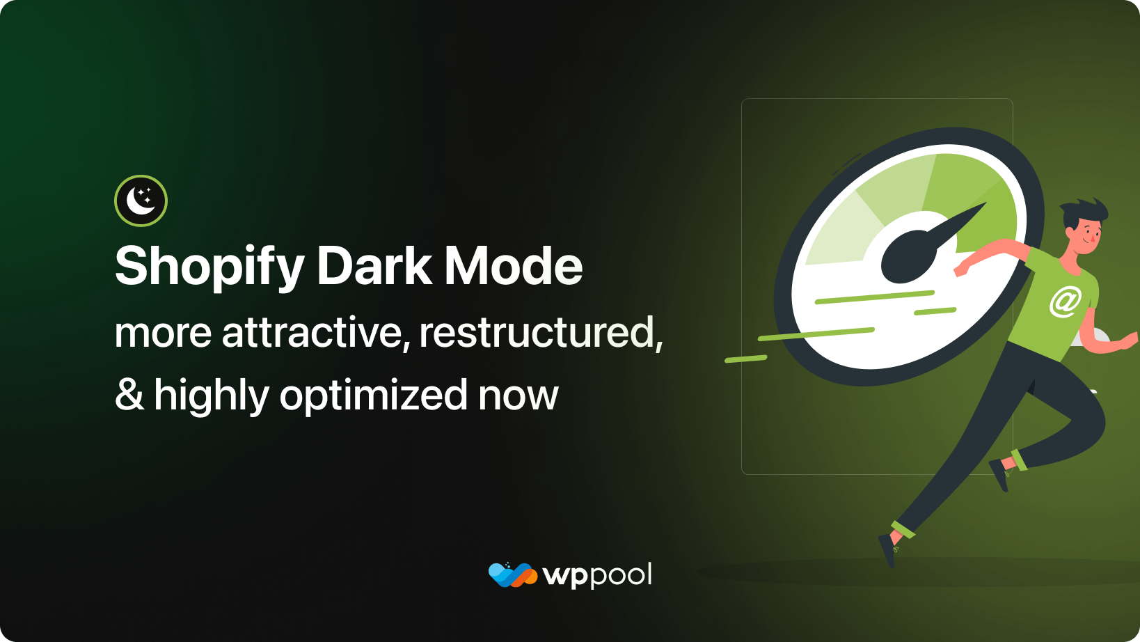 Shopify Dark Mode - more attractive, restructured, and highly optimized now!