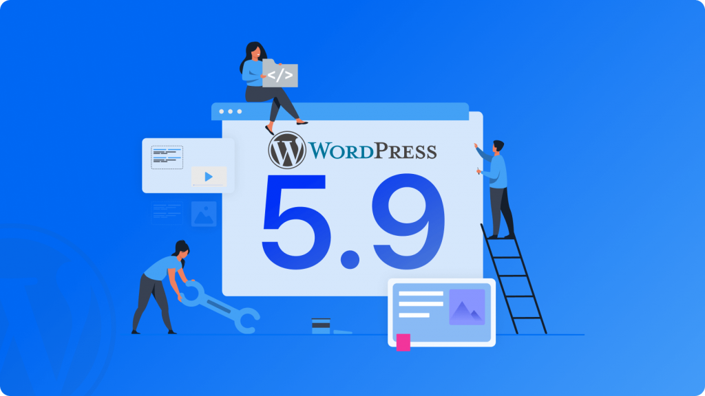 WordPress 5.9.1 new features.