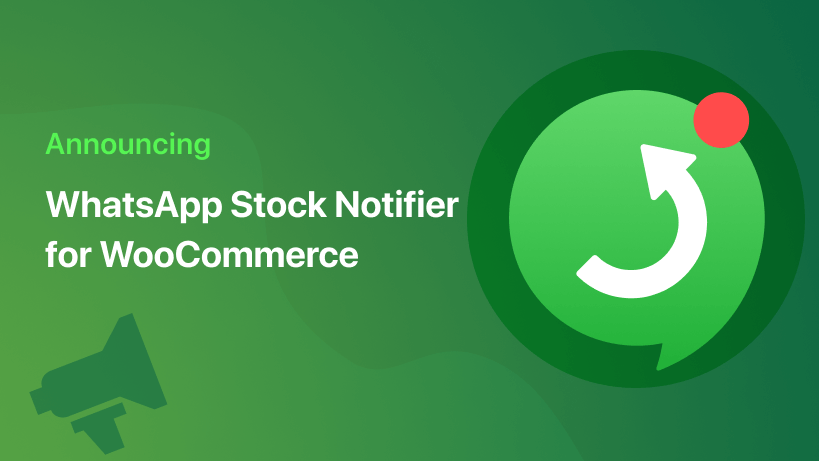 WhatsApp Stock Notifier for WooCommerce WooCommerce stock management