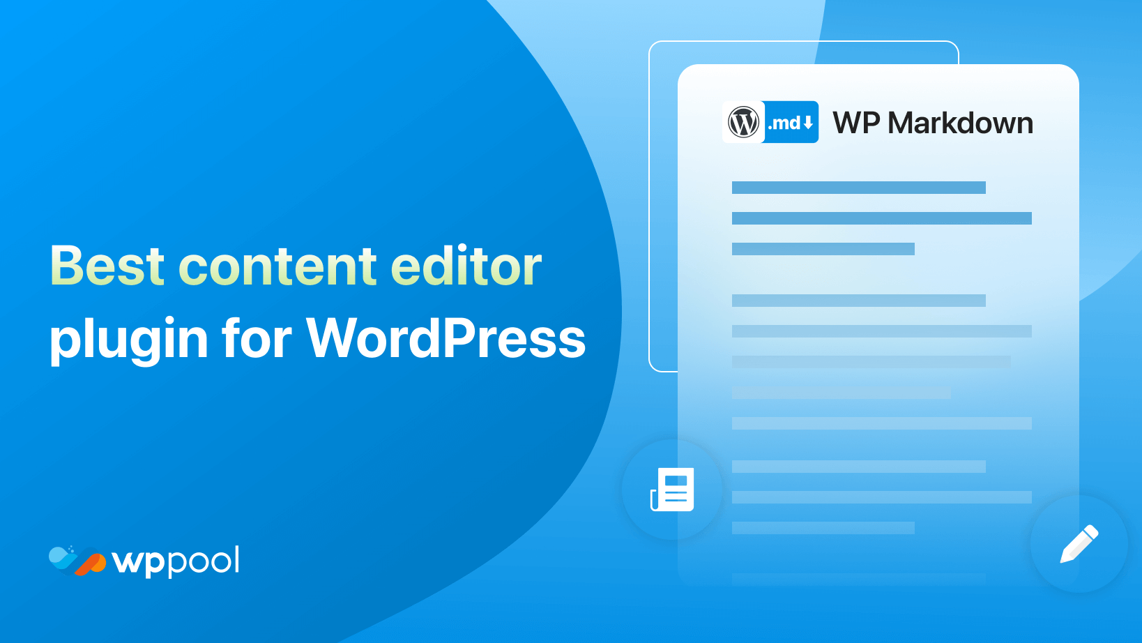 Best content editor plugin for WordPress