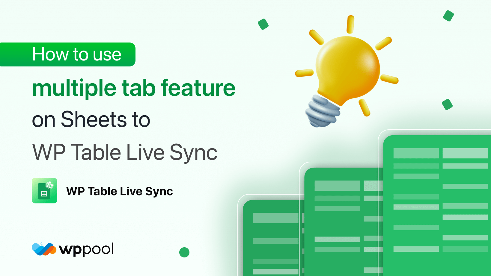 How to use multiple tab feature on Google Sheets to WP Table Live Sync