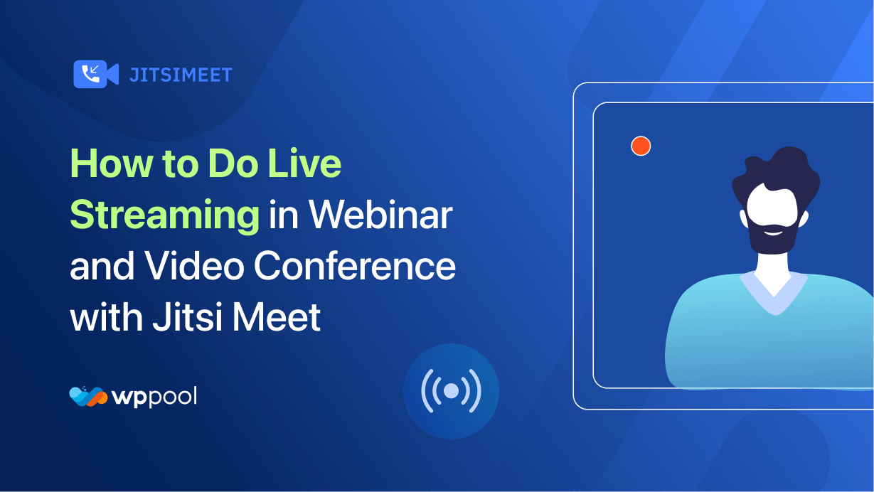 How to do live streaming in Webinar and Video Conference with Jitsi Meet