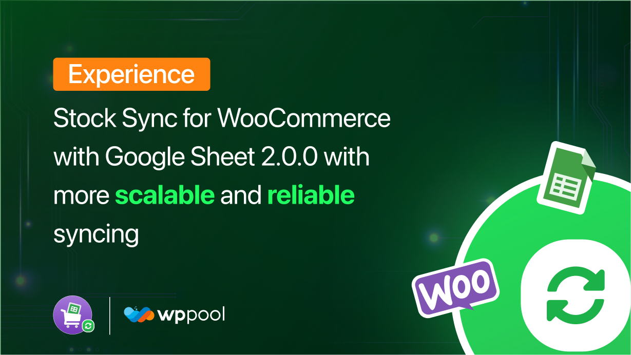 Stock Sync with Google Sheet for WooCommerce - Best WooCommerce Stock Sync Plugin for WordPress