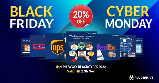 Best WordPress Black Friday & Cyber Monday Deals 2022 15 PluginHive Black Friday and Cyber Monday deals.