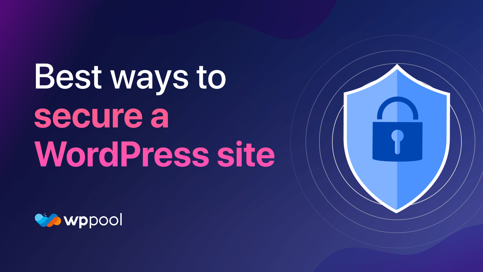 9 best ways to secure a WordPress site