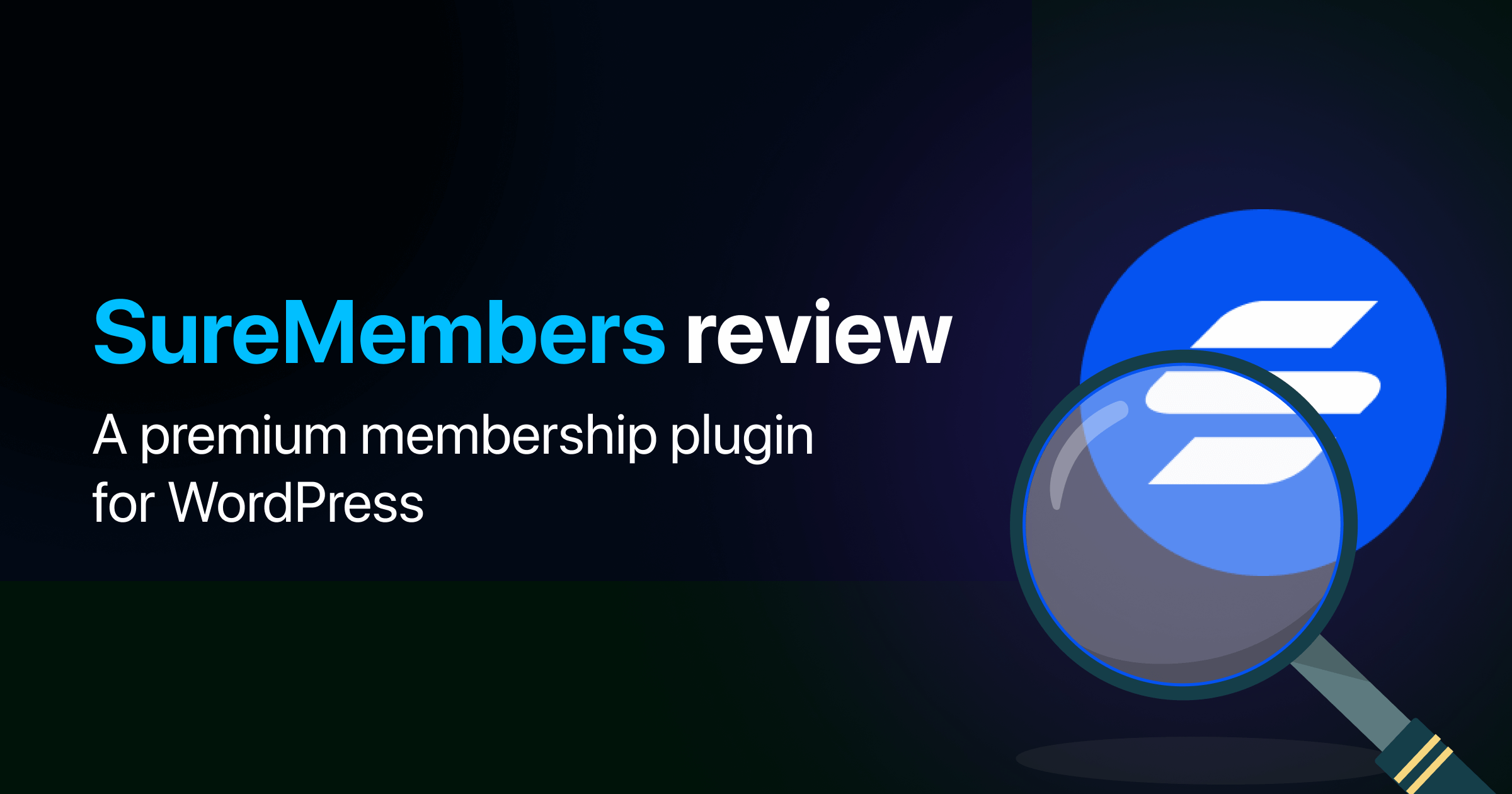 SureMembers review: A premium membership plugin for WordPress