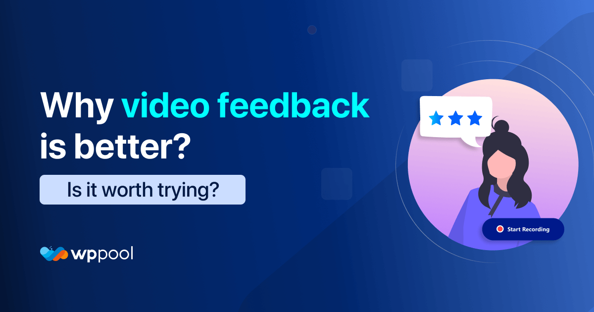 Why video feedback is better: Is it worth trying?